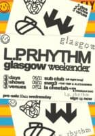 L.P. Rhythm Glasgow Weekender artwork