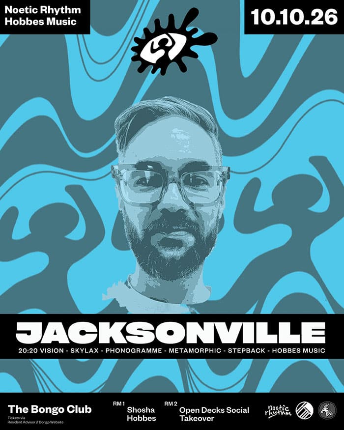 Hobbes Music x Noetic Rhythm: Jacksonville, Shosha, Hobbes + Open Decks Social Takeover artwork